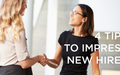 4 Tips For Impressing New Hires On Day One